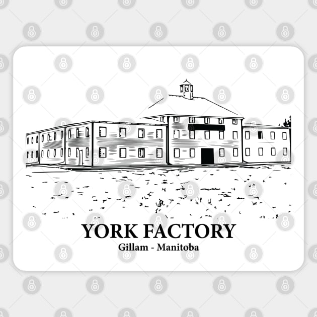York Factory - Gillam MB Magnet by Lakeric